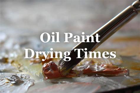 How Long Oil Paint Dry: A Journey Through Time and Texture